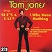 Search : I (Who Have Nothing)/Sings She's a Lady