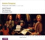 Forqueray: Piéces de Viole Tome 1