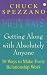 Book Fifty Ways: Getting Along with Absolutely Anyone: 50 Ways to Make Every Relationship Work