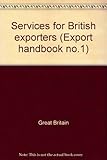 Services for British exporters. 4th ed