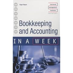 Bookkeeping and Accounting in a Week (In a Week)