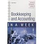 Bookkeeping and Accounting in a Week