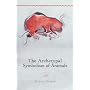 Archetypal Symbolism of Animals: Lectures Given at the C.G. Jung Institute, Zurich, 1954-1958 (Polarities in the Psyche): Lectures Given at the C.G. ... Zurich, 1954-1958 (Polarities in the Psyche)
