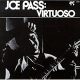 Virtuoso (20 Bit Mastering) ~ Joe Pass