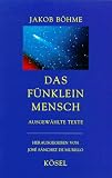Das F�nklein Mensch. Ausgew�hlte Texte