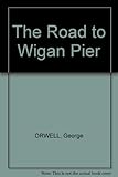 The road to Wigan Pier
