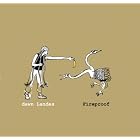 Fireproof by  Dawn Landes 