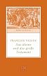 Das kleine und das gro�e Testament. Wort-Sch�tze