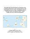 The 2007-2012 World Outlook for Manufacturing Totalizing Fluid Meters and Counting Devices, Gas Consumption Meters, Water Consumption Meters, Parking Meters, ... Gauges, and Fare Collection Equipment