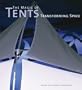 The Magic of Tents: Transforming Space