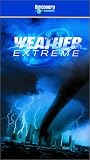 Weather Extreme: Tornado (Discovery Channel) [VHS]