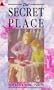 Secret Place (Young Childrens Fiction)