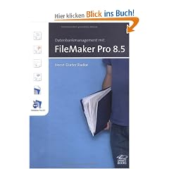 Datenbankmanagement mit FileMaker Pro 8.5