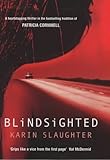 Blindsighted