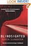 Blindsighted