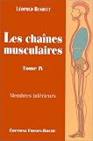 Livres Ost�opathie - Les cha�nes musculaires : Membres inf�rieurs, tome 4