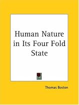 Human Nature in Its Four Fold State