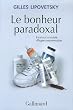 Le bonheur paradoxal...