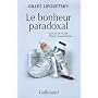 Le bonheur paradoxal: Essai sur la soci�t� d'hyper&hellip de Gilles Lipovetsky