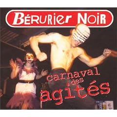 Le carnaval des agit�s - Edition remasteris� digipack