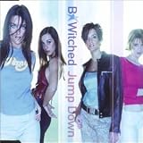 B*Witched - Jump Down, Pt. 1 ( Audio CD ) - B00004SYPS