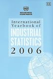 International Yearbook of Industrial Statistics 2006