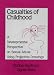 Book Casualties Of Childhood: A Developmental Perspective On Sexual Abuse Using Projective Drawings