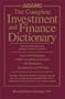 The Complete Investment and Finance Dictionary