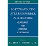 Posttraumatic Stress Disorder in Litigation: Guidelines for Forensic Assessment