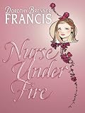 Nurse Under Fire (Thorndike Paperback)