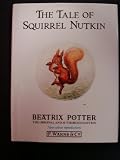 The Tale of Squirrel Nutkin (The World of Beatrix Potter: Peter Rabbit)