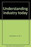 Understanding industry today