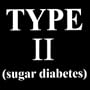 Type 2 (Diabetes)