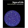 Signs of Life: Bio Art and Beyond (Leonardo Books)