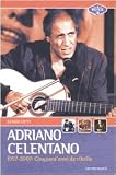 Adriano Celentano 1957-2007. Cinquant`anni da ribelle