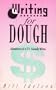 Writing for Dough: Adventures of a T.V. Comedy Writer