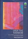 Over the rainbow : developments in exotic options and complex swaps