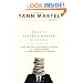 What Is Stephen Harper Reading?: Yann Martel's Recommended Reading for a Prime Minister and Book Lovers of All Stripes