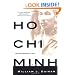 Ho Chi Minh: A Life