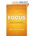 Focus: Elevating the Essentials to Radically Improve Student Learning