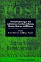 Democratic Changes and Authoritarian Reactions in Russia, Ukraine, Belarus and Moldova (Democratization and Authoritarianism in Post-Communist Societies)