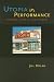 Books : Utopia in Performance: Finding Hope at the Theater
