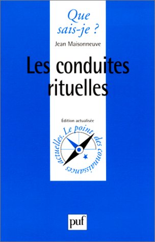 Les Conduites rituelles
