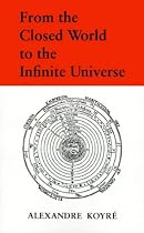 From the Closed World to the Infinite Universe (Hideyo Noguchi Lecture)