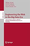 Engineering the Web in the big data era : 15th international conference, ICWE 2015, Rotterdam, The Netherlands, June 23-26, 2015 : proceedings