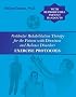 Vestibular Rehabilitation Therapy for the Patient with Dizziness and Balance Disorders: Exercise Protocols