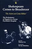 Shakespeare Comes to Broadmoor: The Actors are Come Hither - The Performance of Tragedy in a Secure Psychiatric Hospital