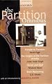 The Partition Omnibus: comprising<br>  Prelude to Partition: The Indian Muslims and the Imperial System of Control 1920 - 1932.<br>  The Origins of the ... of India With Contribution from Marc Tull
