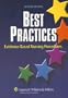 Best Practices: Evidence-Based Nursing Procedures