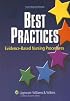Best Practices: Evidence-Based Nursing Procedures (Best Practices: Evidence-Based Nursing Procedures (LWW))